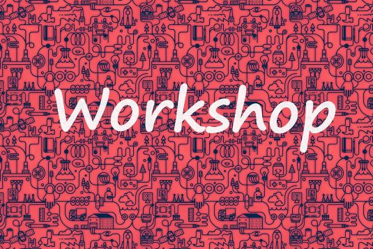 Workshops